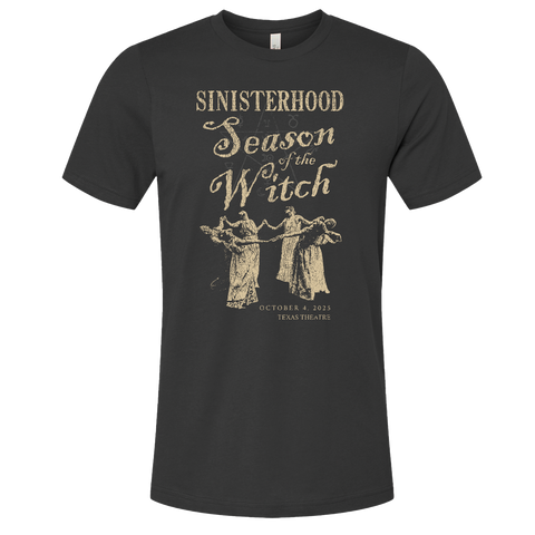 Black t-shirt with 'Sinisterhood Season of the Witch' graphic design